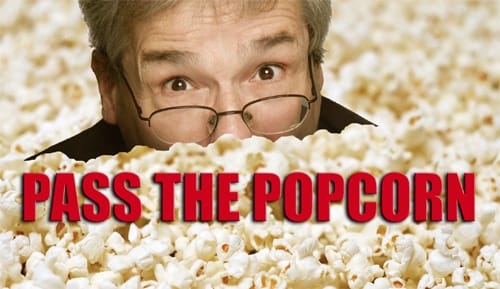 Pass the Popcorn