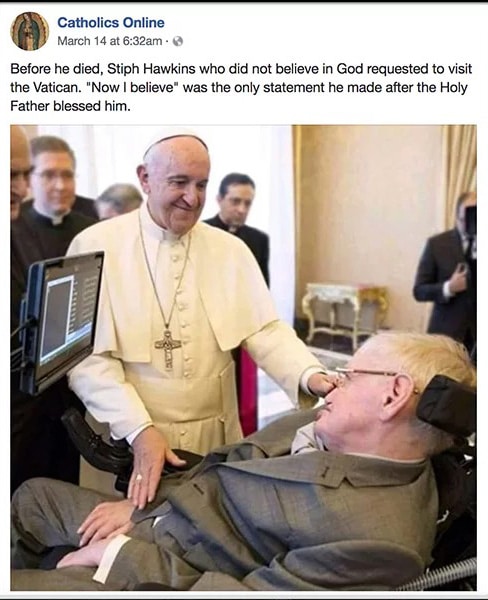 A Facebook post from “Catholics Online” claimed that Stephen Hawking made a deathbed conversion to Christianity. Image via Wayback Machine