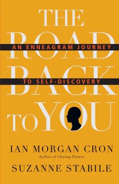 “The Road Back to You: An Enneagram Journey to Self-Discovery” Image courtesy of InterVarsity Press.