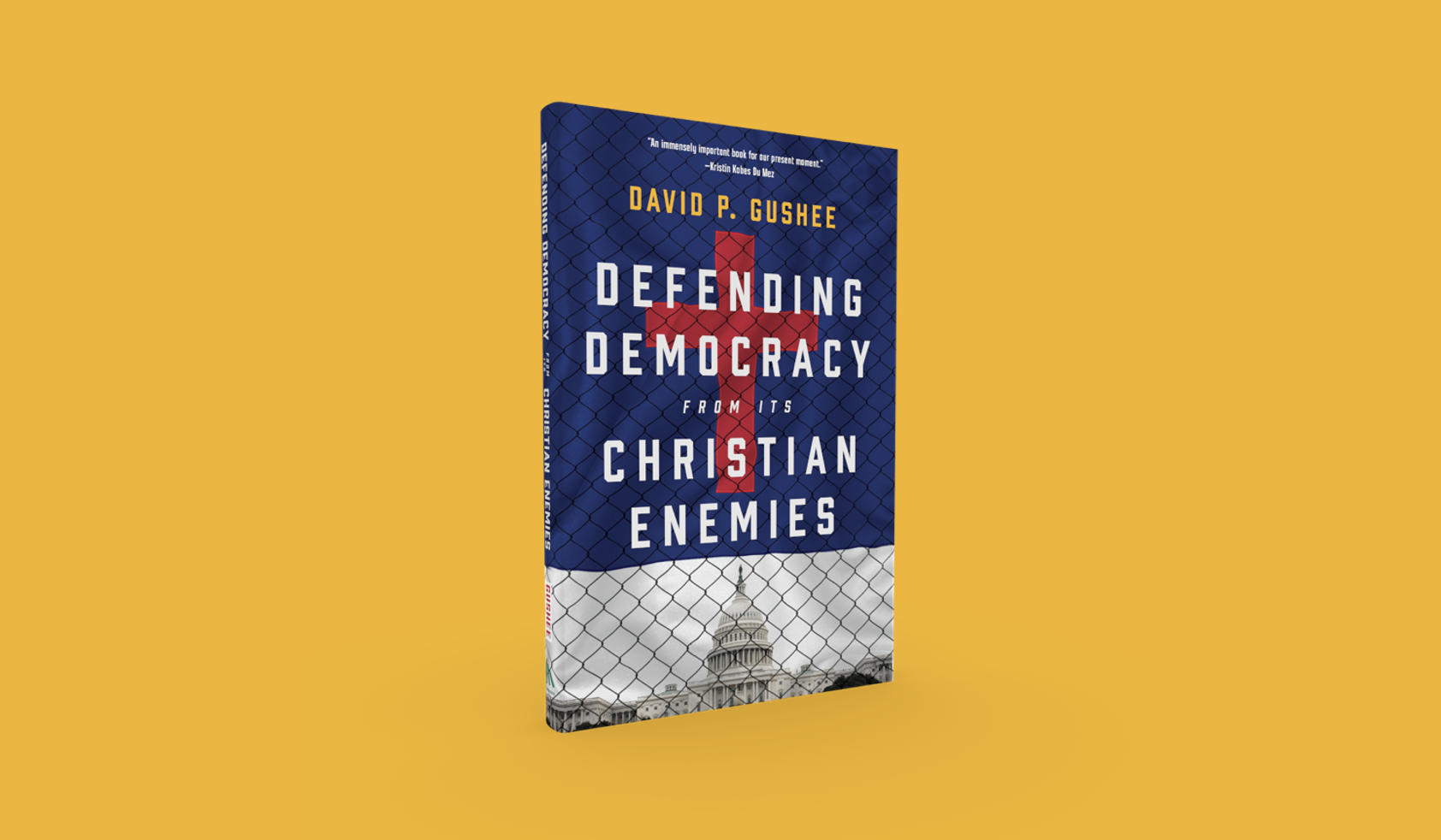 Review: Defending Democracy From Its Christian Enemies - Word&Way