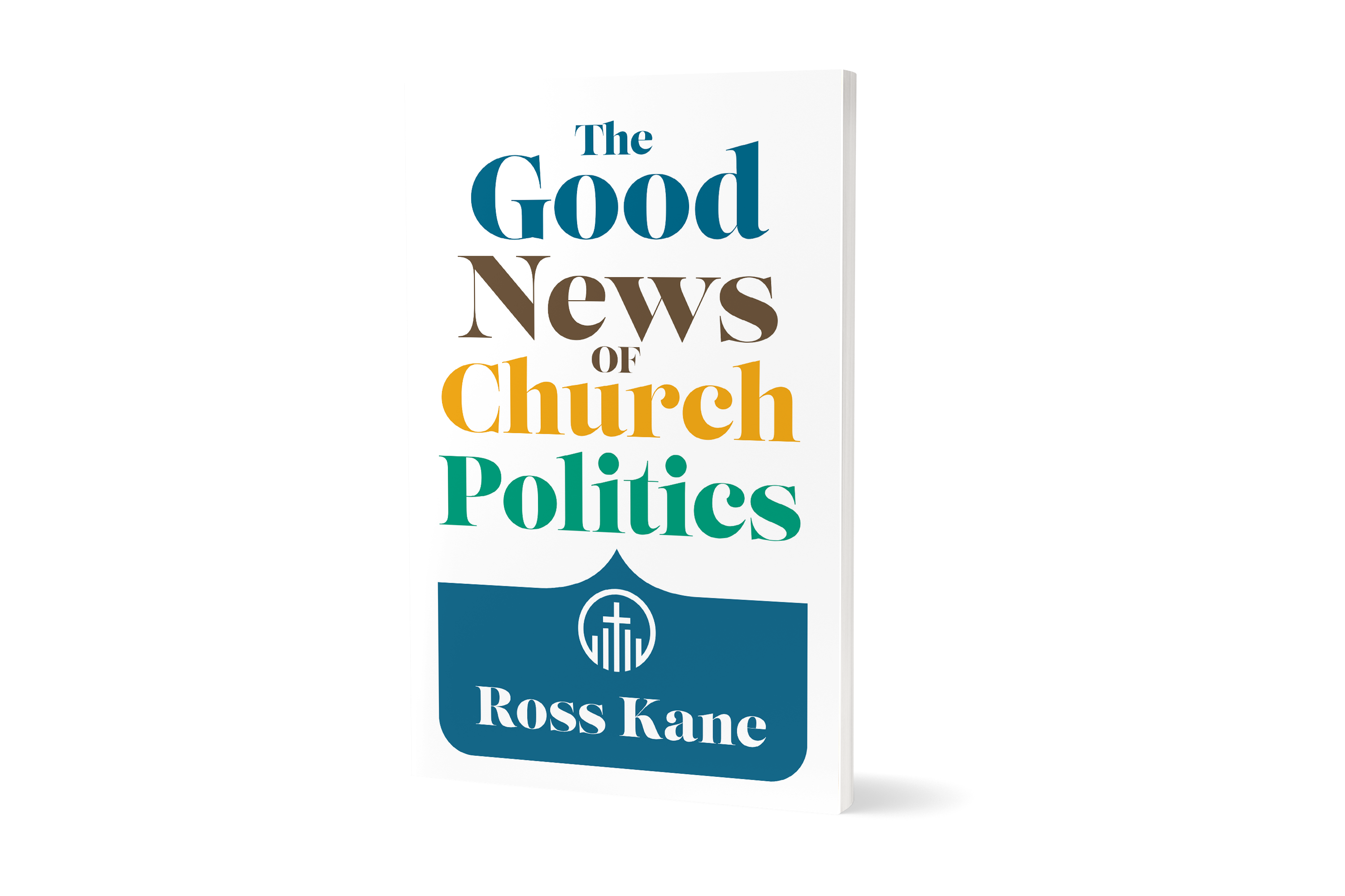 Review: The Good News of Church Politics - Word&Way