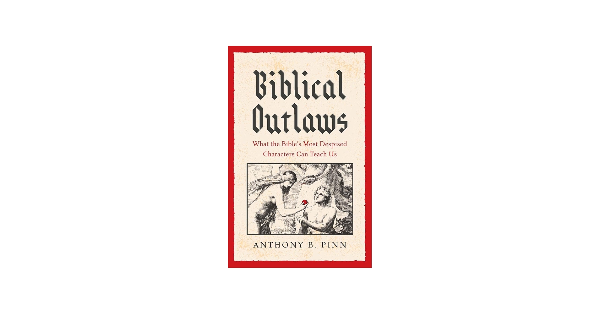 Review: Biblical Outlaws